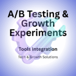 A/B Testing & Growth Experiments​