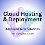 Cloud Hosting & Deployment​
